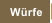 Würfe