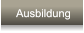 Ausbildung Ausbildung